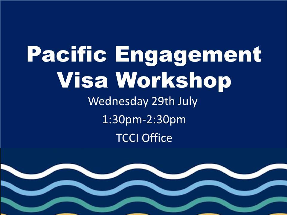 Pacific Engagement Visa Workshop